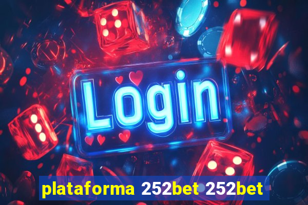 plataforma 252bet 252bet